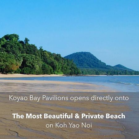 Koyao Bay Pavilions - Beach Resort And Pool Villas Ко Яо Ной Екстериор снимка